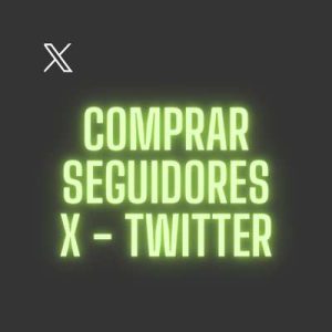 Comprar Seguidores x twtter