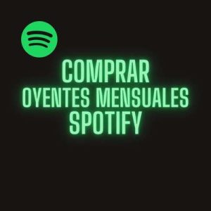 Comprar Oyentes mensuales Spotify
