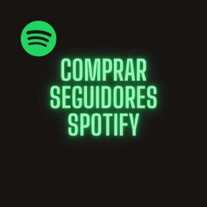 Comprar Seguidores Spotify