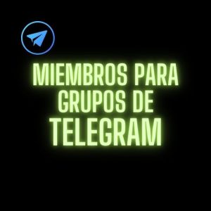 Comprar Miembros para Grupos de Telegram