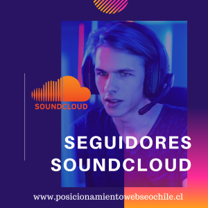 comprar seguidores soundcloud chile